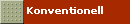 Konventionell